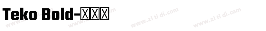 Teko Bold字体转换